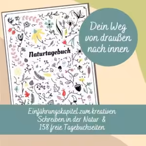 Das Naturtagebuch-kreatives Schreiben in der Natur